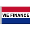 We Finance 3' x 5' Message Flag with Heading and Grommets