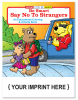 Be Smart, Say No To Strangers Coloring Book
