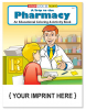 A Trip to the Pharmacy Coloring & Activity Book