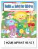 Health and Safety for Children Coloring & Activity Book