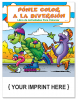 Fun To Color - Ponle Color A La Diversion Spanish Coloring Book