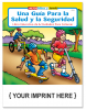 A Guide To Health and Safety - Una Guia Para La Salud Spanish Coloring Book
