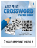 LARGE PRINT Crossword Puzzle Book - Volume 1