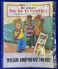 Be Smart, Say No To Smoking Coloring Book Fun Pack